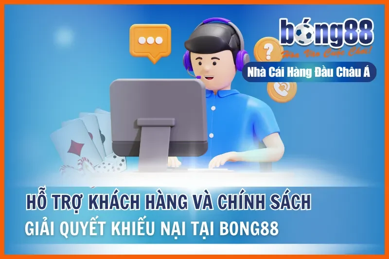 Hỗ Trợ Khách Hàng Bong88 24/7: Hotline 0988 688 688, Chat & Khiếu Nại - sivox.website