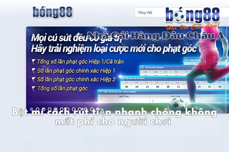 Rút Tiền Bong88: Điều Kiện, 4 Bước, Khung Giờ Nhanh Nhất & 5 Lý Do Bị Từ Chối - sivox.website