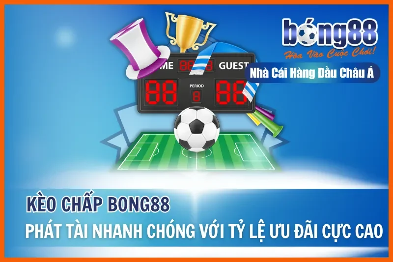 Kèo Chấp Là Gì? Giải Nghĩa Từng Mức Từ 0 Đến 2 Trái & Cách Chọn Cửa - sivox.website Kèo Chấp Là Gì? Giải Nghĩa Từng Mức Từ 0 Đến 2 Trái & Cách Chọn Cửa - sivox.website