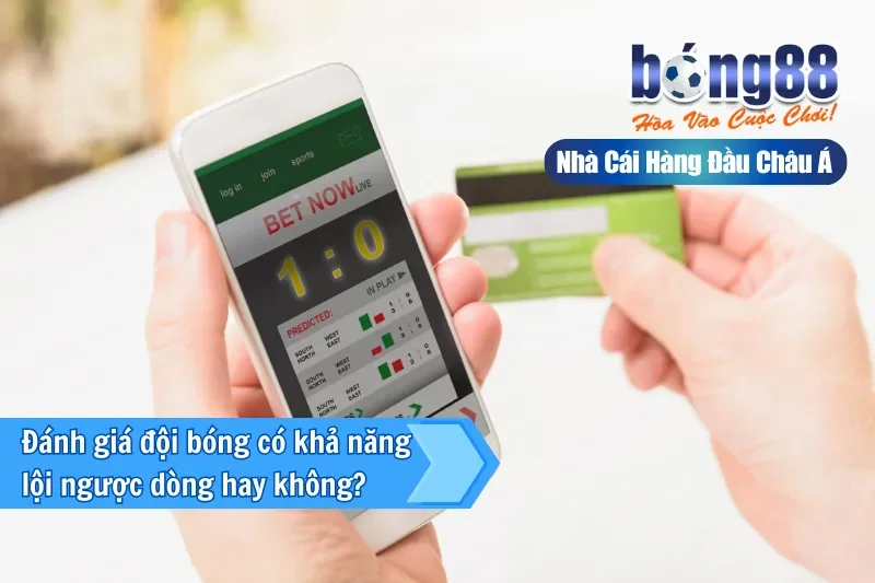 Kèo Lội Ngược Dòng Là Gì? Chiến Thuật Và Nhận Định Live Cùng Bong88 - sivox.website