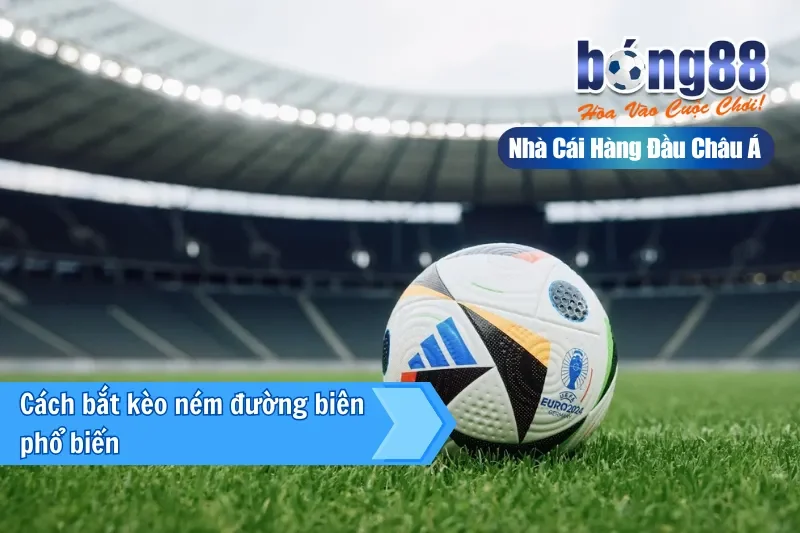 Kèo Ném Biên Là Gì? Cách Chơi & Đánh Giá Sơ Bộ Cùng Bong88 - sivox.website