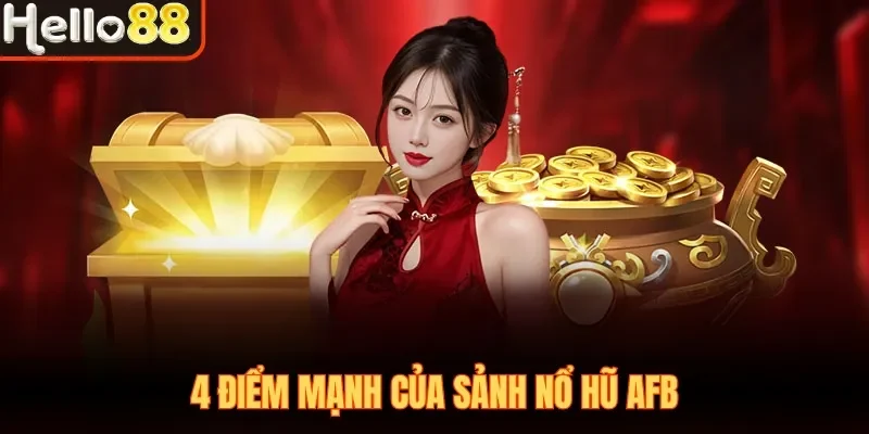 Nổ Hũ AFB Hello88 - Đẳng Cấp 5 Sao Dành Cho Dân Mê Slot - sivox.website