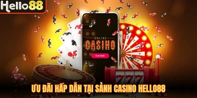 Casino Hello88 - Sảnh Live Casino Hấp Dẫn Mọi Bet Thủ - sivox.website